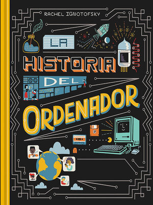 cover image of Historia del Ordenador